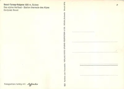 Scuol-Tarasp-Vulpera 1250 m — Szwajcaria — Stacja kurortowa Alp — Plac w Scuol — Fabriato Jon Feuerstein & CO. SCUOL — Rewers