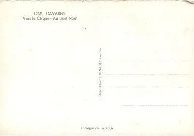 Cavarnie — W stronę Cirque - Na mostku Noël — Wydawnictwo Quinault, Lourdes — Rewers