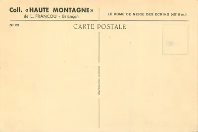 O Domo de Neve dos Écrins (4015 m.) — Coleção «Montanha Alta» — L. Francou - Briançon, n°23 — Verso