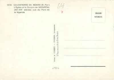 Sauveterre de Béarn — Widok na katedrę i wieżę zamku Monréal (XII–XIII wiek) z mostu Monréal — Wydawnictwo Europe, Sarreguemines — Rewers