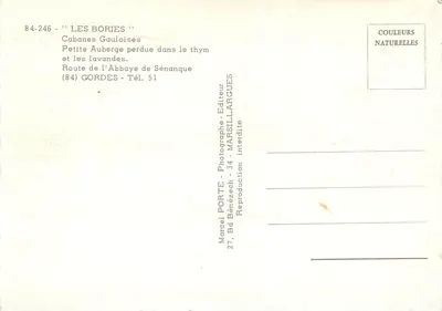 Les Bories — Cabanes Gauloises dans le thym et les lavandes — Marcel PORTE, 84-246 — Verso