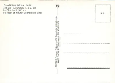 Zamek Loary — Le Clos Lucé — Amboise (Loiret, 45) — Wydawca ARTAUD Frères — Rewers