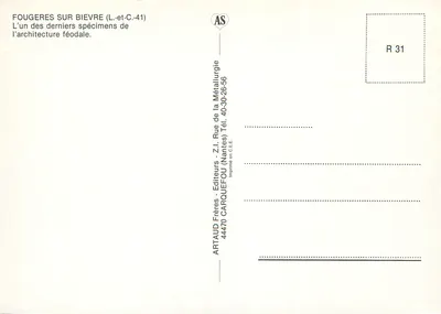 Fougeres sur Bievre — Zamek feudalny — Wydawca ARTAUD Frères, nr R 31 — Rewers