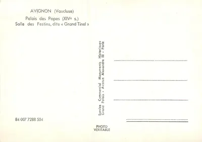 Avignon (Vaucluse) — Pałac Papieski (XIV w.) — Sala Festynów, zwana « Grand Tinel » — Serwis Komercyjny Historyczny, Paryż — Rewers