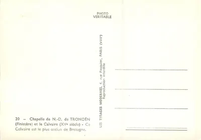 Capela de N.-D. de Tronoën (Finistère) e o Calvaire (século XV) — mais antigo da Bretanha — Editor: Les Tirages Modernes, Paris — Verso