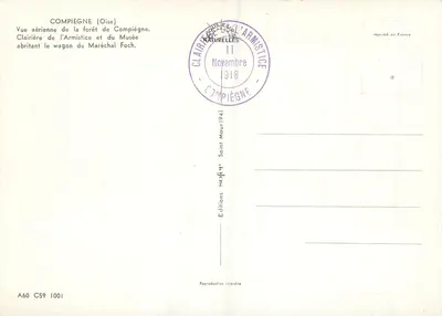 Compiègne (Oise) — Widok z powietrza lasu Compiègne, jaskini Armistice i muzeum z wagonem Marszałka Foch — Éditions Solfer — Rewers