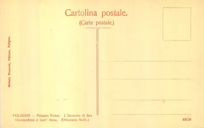 Foligno — Palazzo Trinci. L'Incontro di San Giovacchino e Sant'Anna — Michele Procacci, Foligno, n° 65139 — Verso