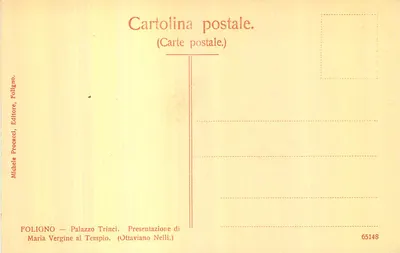 Foligno — Palazzo Trinci. Apresentação da Virgem Maria ao Templo — Michele Procacci, Foligno, n° 65148 — Verso