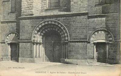 Brioude — Igreja de São Julião — Entrada do lado Oeste — Lib. Borel, Brioude
