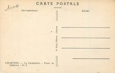Chartres — Katedra — Wydawca R. Rigal, Place du Châtelet, N°2 — Rewers