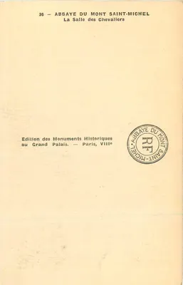 Abbaye von Mont Saint-Michel — Saal der Ritter — Edition Monument Historique, Paris — Rückseite