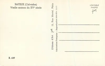 Bayeux (Calvados) — Velha casa do XVᵉ século — Éditions d'Art, Paris — Verso