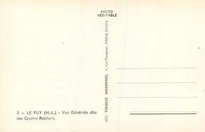 Le Puy (H.-L.) — Vista Geral Dita dos Quatro Rochas — Tirages Modernes, Paris (VIIIe) — Verso