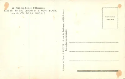 Lago Léman e Mont Blanc — vistos do Col de la Faucille — La Franche-Comté Pittoresque, n° 3222 bis — Verso