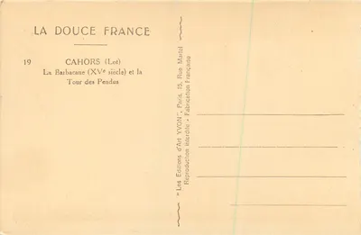 Cahors (Lot) — A Barbacane (século XV) e a Torre dos Pendurados — Edições d'Art YVON — Verso