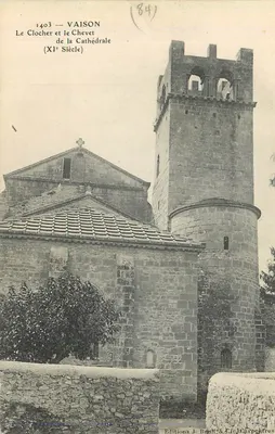 Vaison — O Sintral e o Chevet da Catedral (Século XI) — Edições J. Brult & Cie, Carpentras