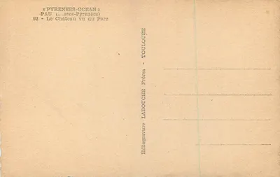 Pau (Pyrénées-Atlantiques) — Zamek widziany z Parku — Labouche Frères — Rewers