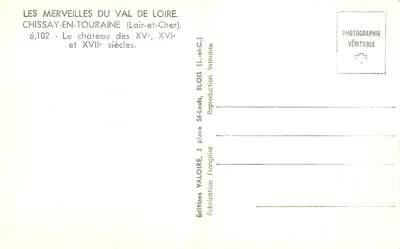 Zamek Chissay-en-Touraine — XV, XVI i XVII wiek — Wydawnictwo Valoire — Rewers
