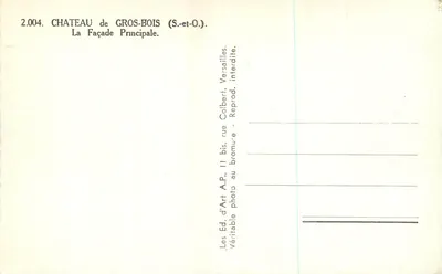 Zamek Gros-Bois — Front Główny — Wyd. A.P., ulica Colbert, Paryż — Rewers