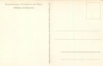 Goethehaus, Frankfurt am Main — Hofchen mit Brunnen — Selbstverlag Frankfurter Goethemuseum — Rewers