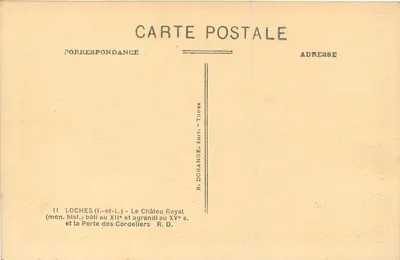 Loches (Loir-et-Cher) — O Castelo Real e a Porta dos Cordeliers — editor R. Dorange, Tours — Verso