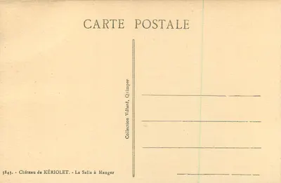 Castelo de KÉRIOLET — A Sala de Jantar — Coleção Villard, Quimper — Verso