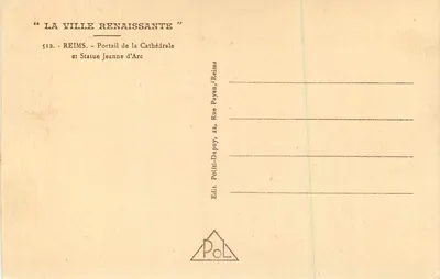 Reims — Portail de la Cathédrale et Statue Jeanne d'Arc — Poli-Dupuy, Reims — Rewers