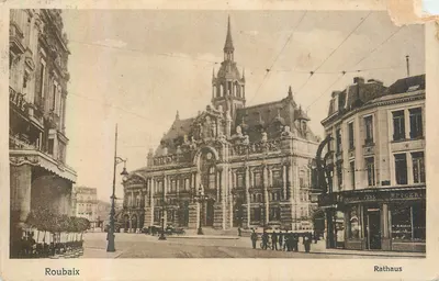 Roubaix — Hotel de Ville (Rathaus) — Verlag von Dr. Trenkler & Co., Série 16 10855