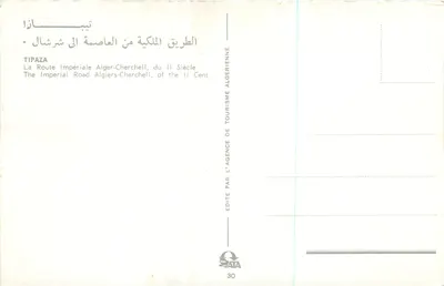 TIPAZA — Rota imperial de Alger-Cherchell do IIº século — editada pela Agência de Turismo Argelina, n°30 — Verso