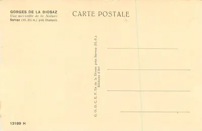 As águas turbulentas da Diosaz — Gorges da Diosaz, Servoz perto de Chamonix — Éditions d'Art, n° 13189 H — Verso