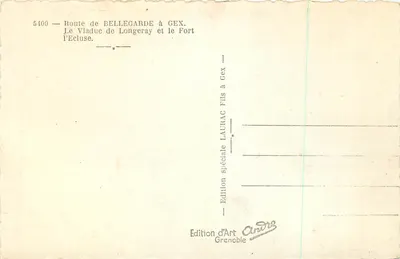 Trasa z Bellegarde do Gex — Most Viaduc de Longeray i Fort l’Ecluse — Wydanie specjalne Laurac Fils w Gex — Rewers