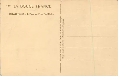 Chartres - L'Eure przy Mostu Świętego Hilary' — Wydawnictwo Sztuki Yvon, nr 17 — Rewers