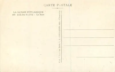 Aix-les-Bains - O Parque — A Saboia Pitoresca, n°868 — edit. Collomb, Chambéry — Verso