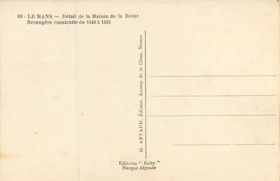Le Mans — Szczegółowy widok Domu Królowej Bérengère zbudowanego między 1440 a 1515 — G. Artaud, Nantes — Rewers