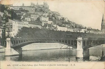 LYON — Most Ainay, nabrzeże Fulchiron i dzielnica Saint-Georges — E. R.