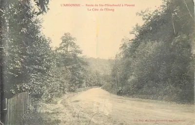 L'ARGONNE — Estrada de Ste-Ménéhould para Florent — A Colina do Étiang — Lib. Imp. Martinet, Hautard, Ste-Ménéhould