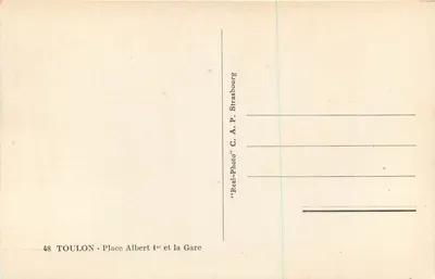 Toulón - Plaza Albert 1° y la Estación — C. A. P. Estrasburgo — Reverso