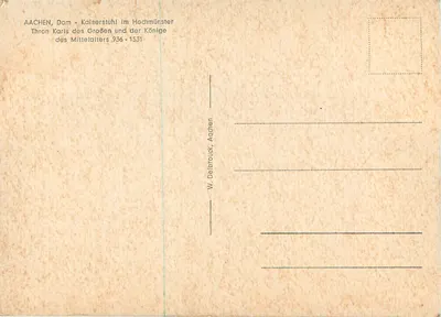 AACHEN, Dom - Trono Imperial no Hochmünster - Trono de Carlos Magno e dos Reis da Idade Média 936-1531 — Verso
