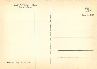 Bad Aachen - Katedra — Ewangeliczna Kanzela — wydawnictwo Krapapohl-Verlag, n° C 299 — Rewers