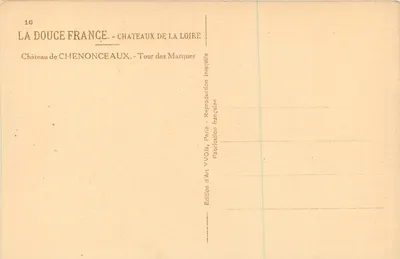 Castelo de Chenonceaux — Torre das Marcas — Edição de Arte YVON, Paris — Verso
