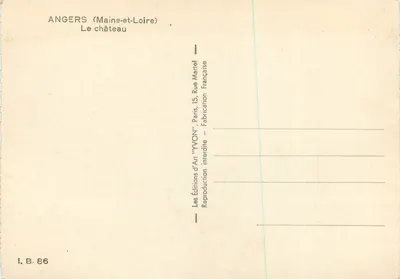 Angers (Maine-et-Loire) — Le château — Éditions d'Art 'Yvon', n° I.B. 86 — Rewers