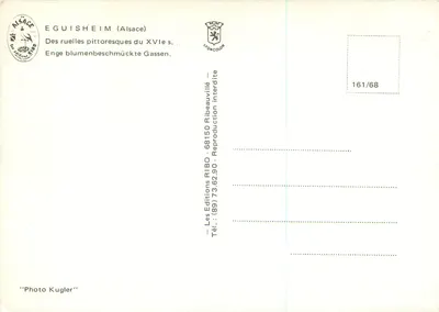 Eguisheim (Alsácia) — ruas pitorescas do século XVII — Les Editions RIBO, n° 161/68 — Verso