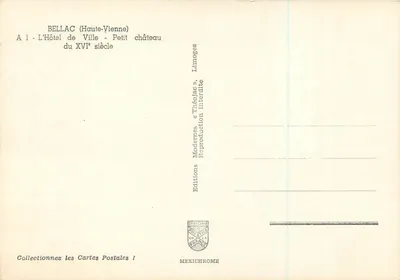 Bellac (Haute-Vienne) — Hotel de Ville - Mały zamek z XVI wieku — Éditions Diplomatie de la France — Rewers