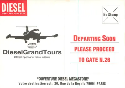 Arrivée : Diesel Paris — Ouverture décembre 1996 — Diesel Jeans and Workwear — Verso