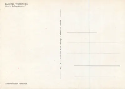 Kloster Wettingen — (Aarg. Lehrerseminar) — J. Schmidli, Baden, Nr. 195 — Verso