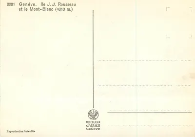 Genève. Ilha J.J. Rousseau — vista com o Mont-Blanc (4810 m.) — Éditions Jaeger Genève, n° 8001 — Verso
