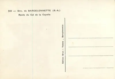 Droga do Przełęczy Cayolle — ok. Barcelonnette (B.-A.) — Wydawnictwo Brun - Tabacs - Barcelonnette — Rewers