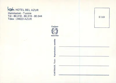 Hotel Bel Azur — Hammamet, Tunísia — editor Carthage, n° H 169 — Verso