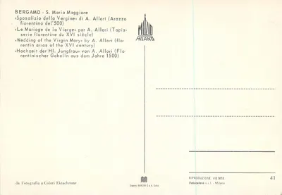 Bergame - Santa Maria Maggiore — «Casamento da Virgem» de Allori (tapeçaria florentina do século XVI) — editor Segnens MARZARI S.p.A. - n° 41 — Verso
