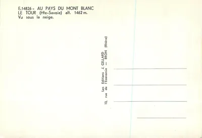 Le Tour (Haute-Savoie) — widok pod śniegiem — Wydawnictwo J. Cellard, Bron (Rhône) — Rewers